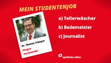 Als Student war ich ... Teil 2