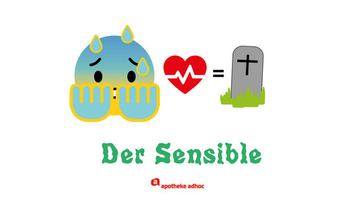 Der Sensible