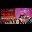 VISION.A 2020: Mit Early-Bird-Ticket 300 Euro sparen / VISION.A Award &amp; Mediabudget sichern