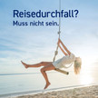 Reisedurchfall, nein danke!