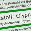 Glyphosat: Zulassung in der EU verlängert