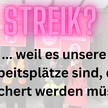Streik: Pro & Contra