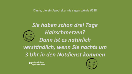 dinge die ein apotheker nie sagen wuerde 138 ddeansw