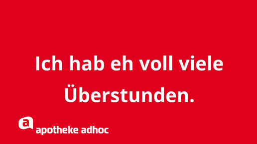 zuspaet ueberstunden aa