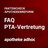 Kachel mit der Aufschrift FAQ PTA-Vertretung