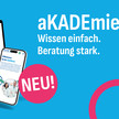 Das Bild zeigt einen Laptop und ein Smartphone. Auf den Geräten ist die Startseite der aKADEmie abgebildet. Daneben ist eine pinker ​ Kreis zu sehen, auf dem NEU! steht.  Darüber steht geschrieben: aKADEmie. Wissen einfach. Beratung stark. 