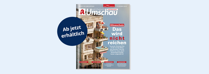 Mehr Informationen zur Apotheken Umschau Ausgabe 10-B