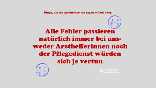 dinge die ein apotheker nie sagen wuerde 105 ddeansw