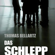 "Das Schleppnetz" von Thomas Bellartz erscheint am 20. August 2013