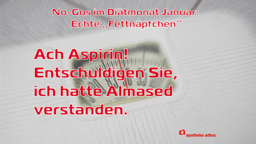 diaet sprueche Aspirin