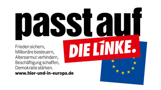 Europawahl Plakat LINKE
