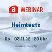 Heimtests als Webinar