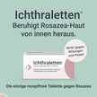 Frau mit Rosazea neben Packung Ichthraletten vor grünem Hintergrund. Text: Beruhigt Rosazea-Haut von innen heraus. Wirkt gegen Rötungen und Pickel. Die einzige rezeptfreie Tablette gegen Rosazea.