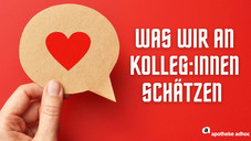 Das zeichnet gute Kolleg:innen aus Das zeichnet gute Kolleg:innen aus