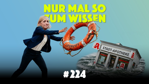 #NMSZW Folge 224: Nina Warken wirft Rettungsring zu versinkender Apotheke