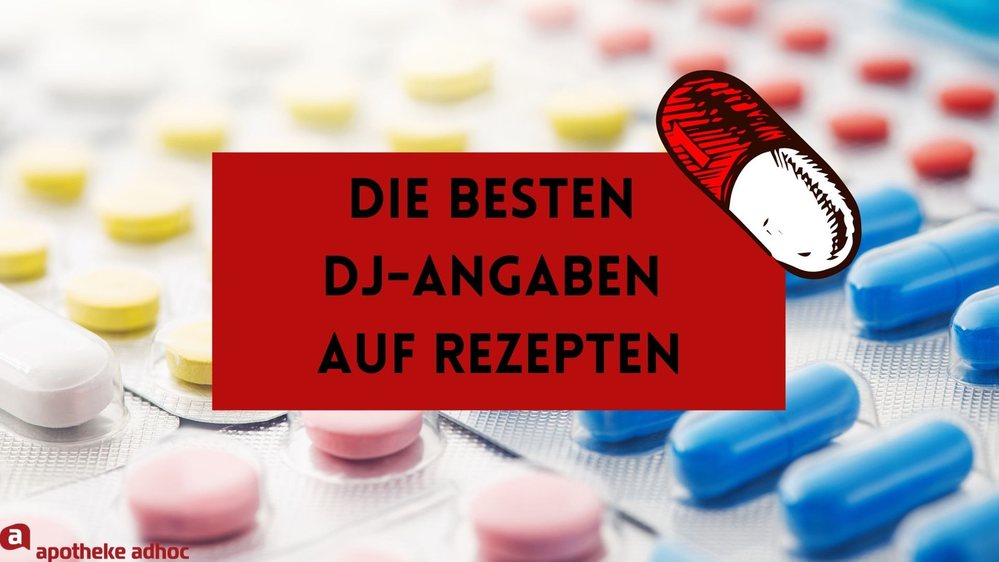 Was Bedeutet Dj Auf Rezept www.apotheke-adhoc.de