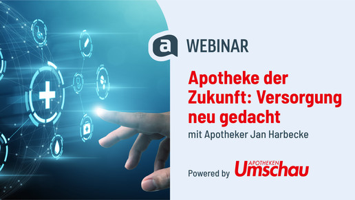 APOTHEKE ADHOC Webinar am Montag, 21. September mit Jan Harbecke