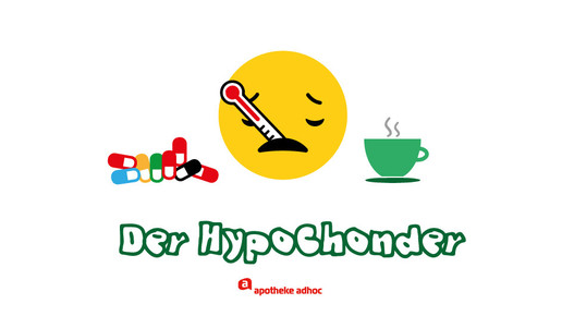 Der Hypochonder