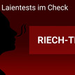 So funktioniert der Riech-Test