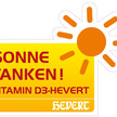 Das Sonnenvitamin zum fairen Preis nicht nur für lange Winter...