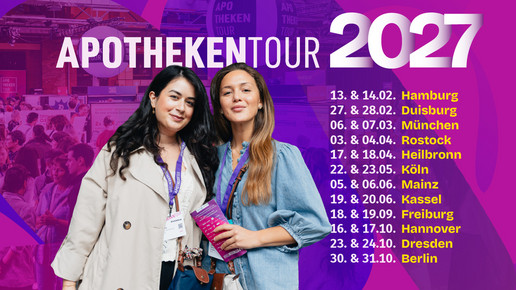 APOTHEKENTOUR 2027: Start am 13. und 14. Februar in Hamburg. Insgesamt 12 Stationen, darunter vier neue Städte: Heilbronn, Kassel, Freiburg und Dresden.