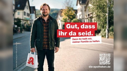Abda-Kampagnen-Motiv für die Apotheke vor Ort. Die Botschaft: Gut, dass ihr da seid