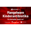 APOTHEKE LIVE heute Abend um 20 Uhr: Mangelware Kinderantibiotika – ein Hersteller deckt auf APOTHEKE LIVE heute Abend um 20 Uhr: Mangelware Kinderantibiotika – ein Hersteller deckt auf