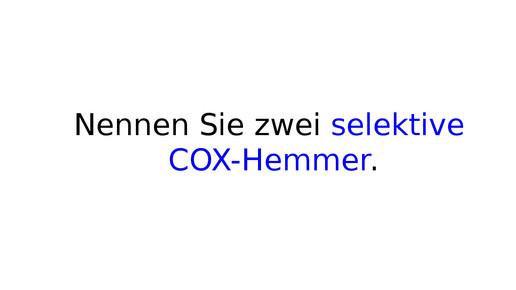 selektive cox hemmer pruefungsfrage