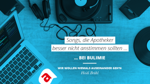 Apotheker-Songs25 bulimie auseinandergehn aa