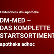 Info-Kachel. Hier gehts zum Faktencheck dm-Apothke, das Startsortiment