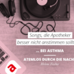 Songs, die Apotheker besser nicht anstimmen sollten