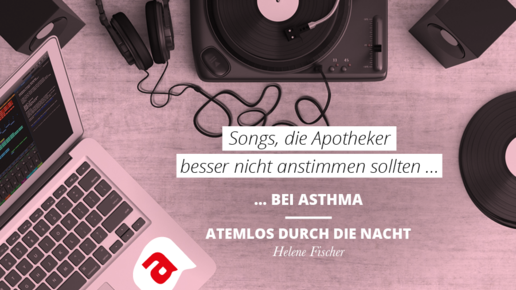 Apotheker-Songs23 asthma atemlos aa 01