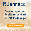 Großes Gewinnspiel und PR-Angebote zum Jubiläumspreis