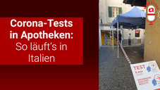 Corona-Tests in Apotheken: So läuft's in Italien