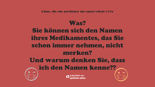 dinge die ein apotheker nie sagen wuerde 194 ddeansw