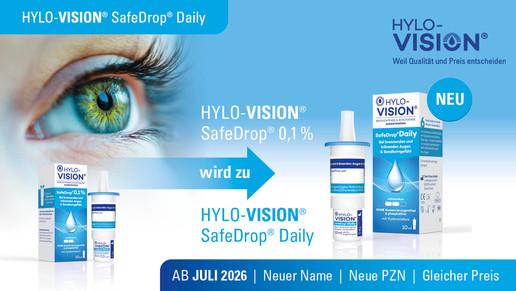 Infografik zur Produktumstellung: HYLO-VISION® SafeDrop® 0,1 % wird ab Juli 2026 zu HYLO-VISION® SafeDrop® Daily. Vorher-Nachher-Vergleich von Packung und Fläschchen mit dem Hinweis: Neuer Name, neue PZN, gleicher Preis.