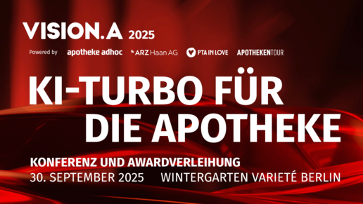Grafik mit den Inhalten „VISION.A Awards 2025“, „KI-Turbo für die Apotheke“, „jetzt kostenfrei Tickets sichern“, „Konferenz und Awardverleihung“, „30. September 2025“, „Wintergarten Varieté Berlin“.