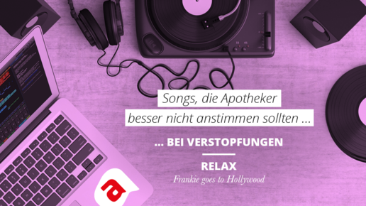 Apotheker-Songs14 verstopfung relax aa
