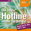 ADG Beste Hotline* auch zum Jahreswechsel wieder für Sie da! ADG Beste Hotline* auch zum Jahreswechsel wieder für Sie da!