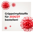 Grafik mit roten Virus-Illustrationen und dem Text: Grippeimpfstoffe für 2026/27 bestellen!