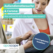 Außendienstbesuche in Corona-Zeiten – Vom Apothekenteam gewünscht?
