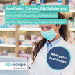Digitalisierung in Corona-Zeiten: Chance für Apotheken – wenn sie genutzt wird