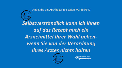 dinge die ein apotheker nie sagen wuerde 140 ddeansw