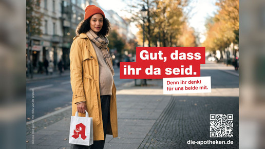 Abda-Kampagnen-Motiv für die Apotheke vor Ort. Die Botschaft: Gut, dass ihr da seid