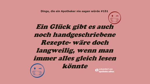 dinge die ein apotheker nie sagen wuerde 151 ddeansw