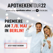 APOTHEKENTOUR: Premiere am 7./8. Mai in Berlin