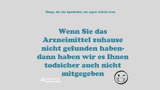 dinge die ein apotheker nie sagen wuerde 104 ddeansw