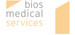 Bios Medical Services Bios Medical Services