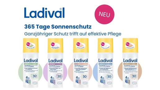 „Ladival 365 Tage Sonnenschutz von STADA mit dem Claim ‚Ganzjähriger Schutz trifft auf effektive Pflege‘. In einer Reihe sind fünf gelb-weiße Sonnenschutz-Produkte mit pinkem ‚NEU‘-Hinweis abgebildet. Sichtbar sind folgende Produkte: Ladival Gerötete Haut getönt, Ladival Anti-Aging, Ladival Getönt,  Ladival Hautbarriere Repair und Ladival Anti-Pigment Getönt, jeweils mit Lichtschutzfaktor 50+ und 4-fach-Zellschutz-Symbol