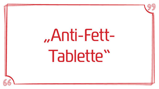 anti-fett-tablette